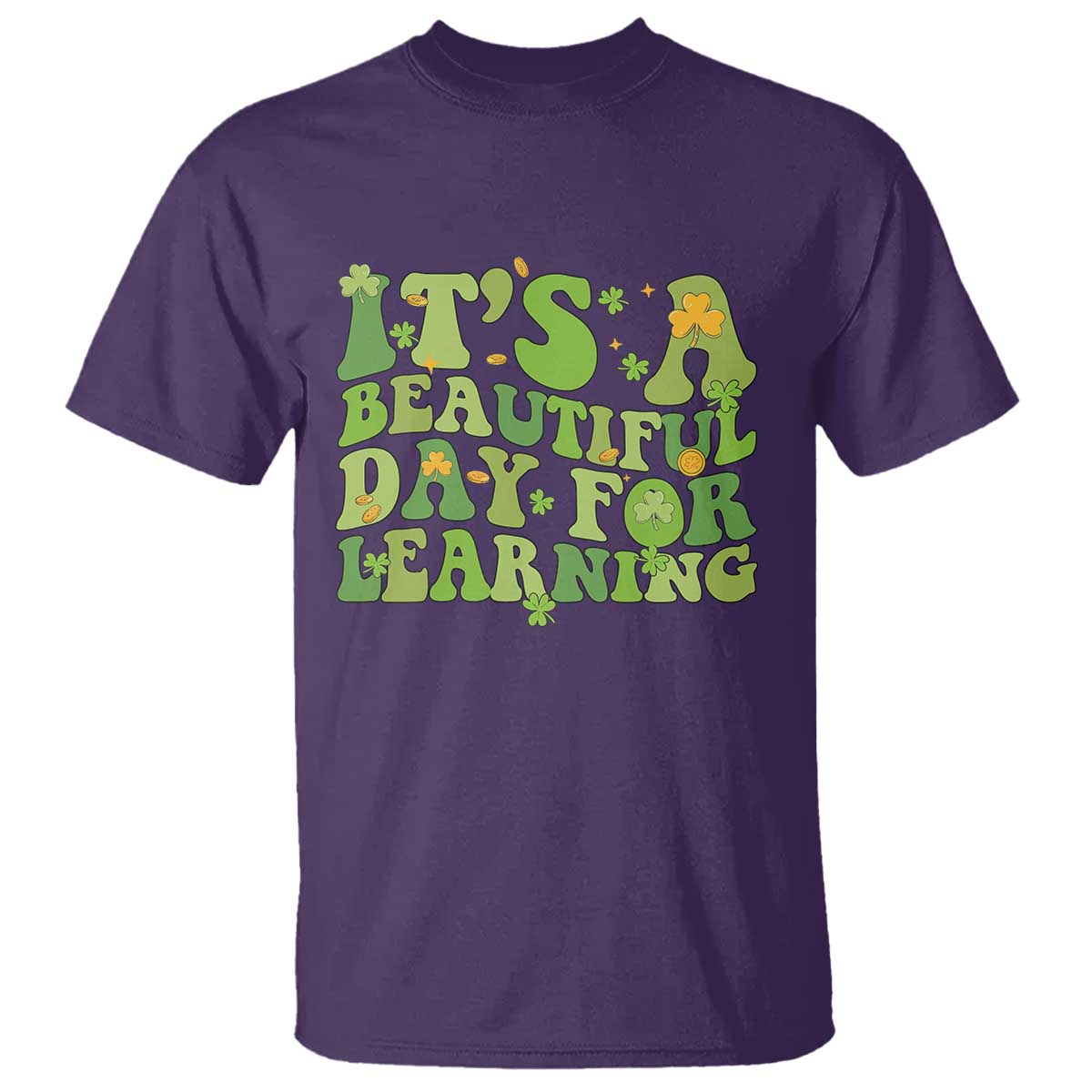 Funny St Patricks Day T Shirt It's Beautiful Day For Learning Students TS02 Purple Print Your Wear