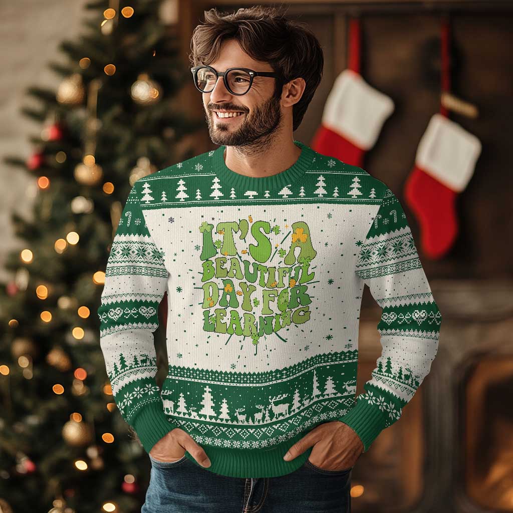 Funny St Patricks Day Knit Sweatshirt It's Beautiful Day For Learning Students TS02 Green Print Your Wear