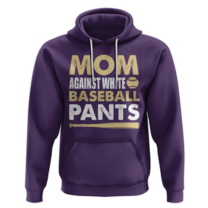 Funny Baseball Mom Hoodie Moms Against White Baseball Pants TS02 Purple Printyourwear