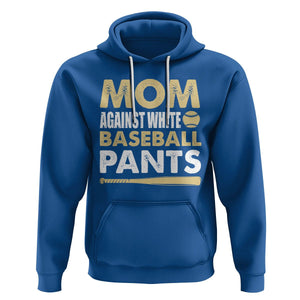 Funny Baseball Mom Hoodie Moms Against White Baseball Pants TS02 Royal Blue Printyourwear