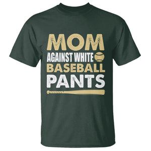 Funny Baseball Mom T Shirt Moms Against White Baseball Pants TS02 Dark Forest Green Printyourwear