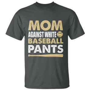 Funny Baseball Mom T Shirt Moms Against White Baseball Pants TS02 Dark Heather Printyourwear