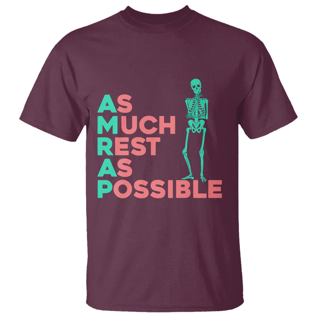 Workout Skeleton T Shirt As Much Rest As Possible AMRAP Lazy Skeleton Funny Gym Quotes TS02 Maroon Printyourwear