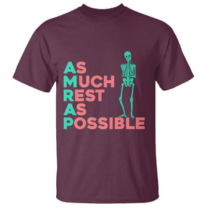 Workout Skeleton T Shirt As Much Rest As Possible AMRAP Lazy Skeleton Funny Gym Quotes TS02 Maroon Printyourwear