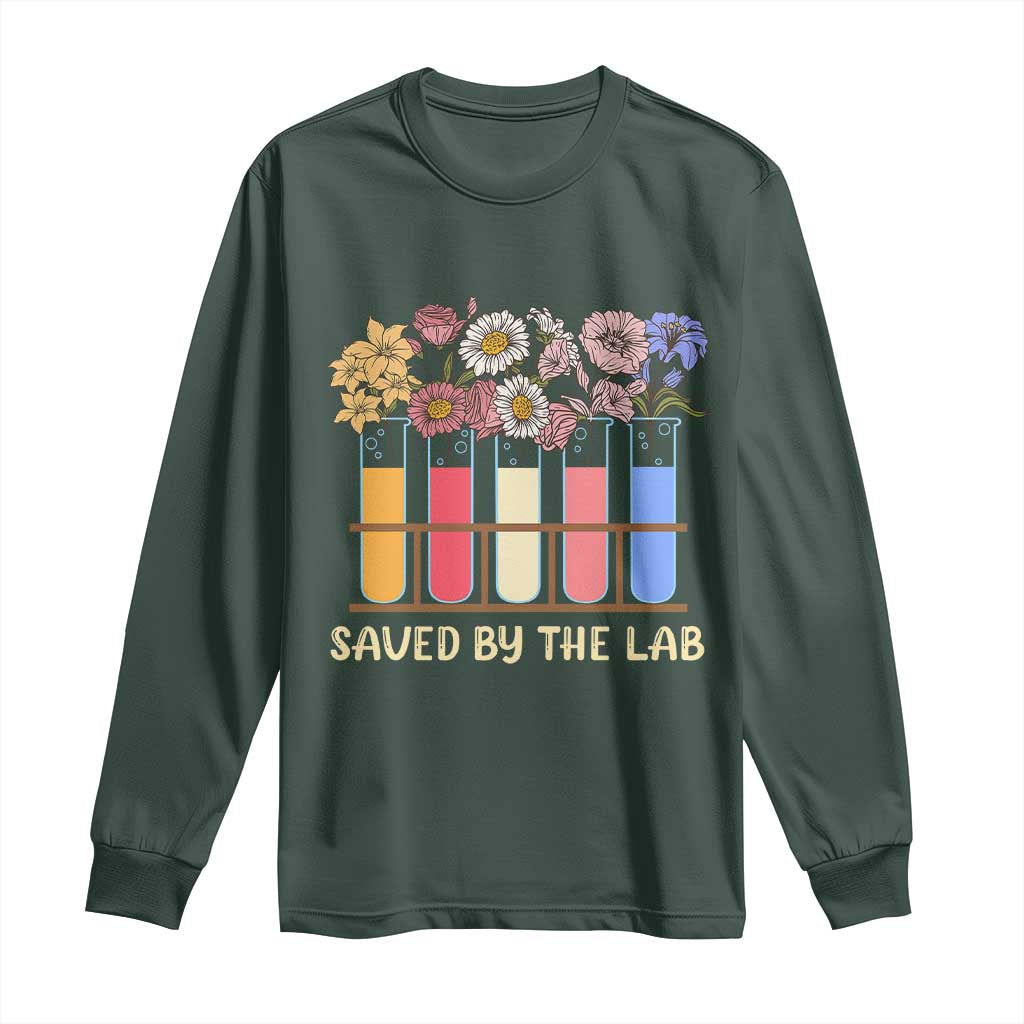 Lab Week Long Sleeve Shirt Saved By The Lab Medical Laboratory Tech Medical Lab Tech TS02 Dark Forest Green Print Your Wear