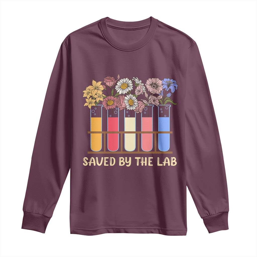 Lab Week Long Sleeve Shirt Saved By The Lab Medical Laboratory Tech Medical Lab Tech TS02 Maroon Print Your Wear