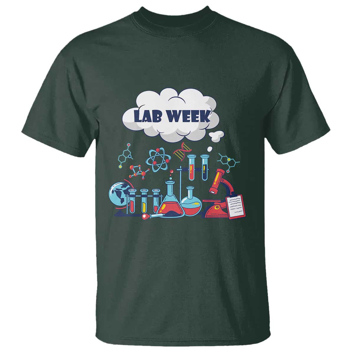 Lab Week T Shirt Medical Laboratory Science Lab Experiments TS02 Dark Forest Green Printyourwear