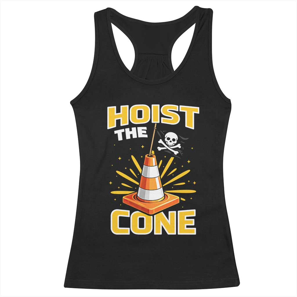 Hoist The Cone Jolly Roger Victory Racerback Tank Top Pirate Skull Baseball Sports Fan IYKYK Meme TS02 Black Print Your Wear