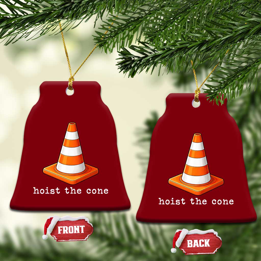 Minimalist Hoist The Cone Typography Ceramic Ornament Funny Baseball Fan Pride Celebration IYKYK Meme TS02 Print Your Wear