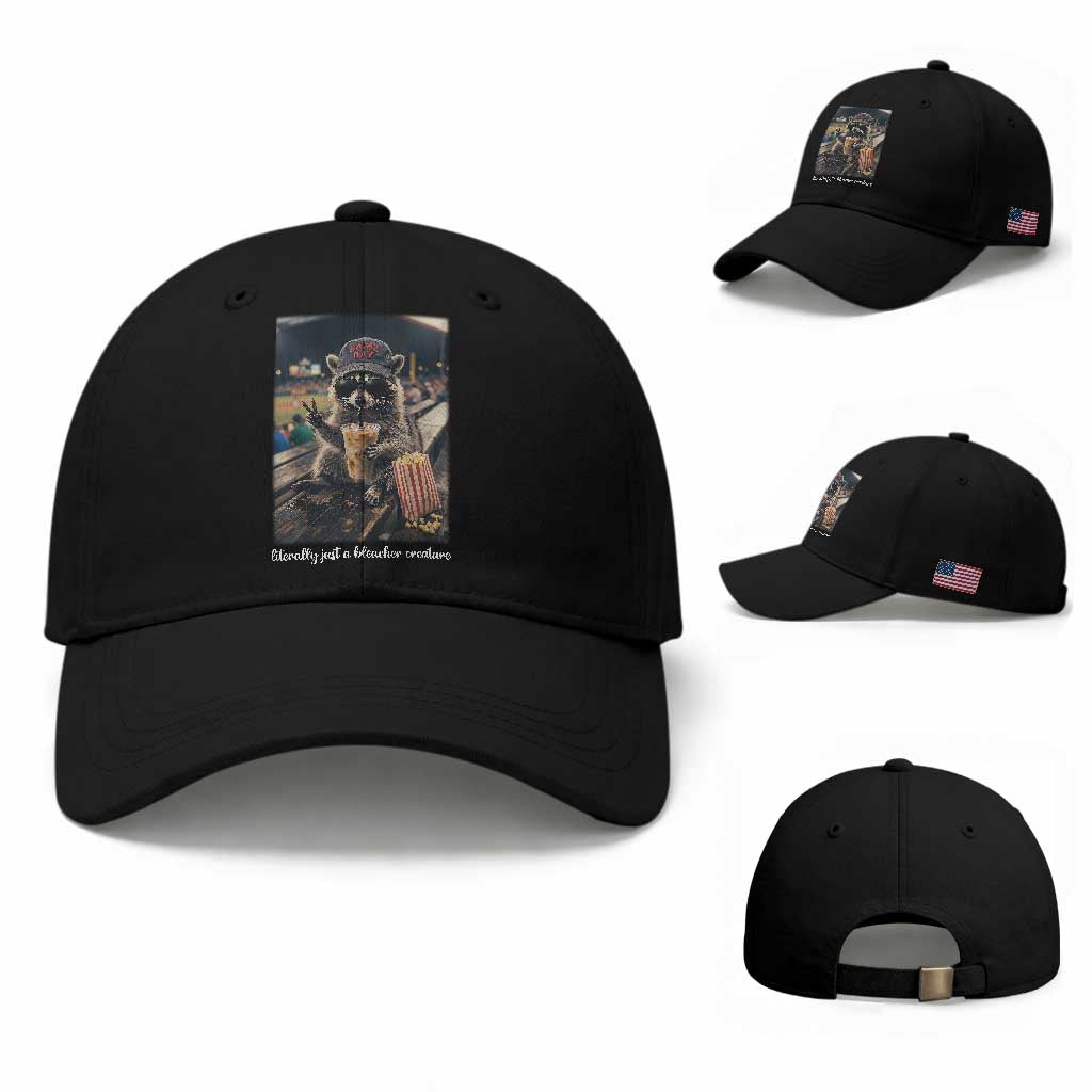 Literally Just A Bleacher Creature Funny Raccoon Baseball Graphic Baseball Cap Cool Game Day Fan Gift TS02 Baseball Cap Universal Fit Black Print Your Wear