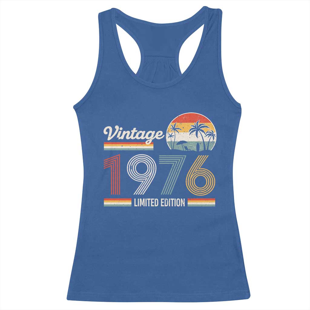 Vintage 1976 Limited Edition Racerback Tank Top Retro Sunset 50th Birthday Graphic TS02 Royal Blue Print Your Wear