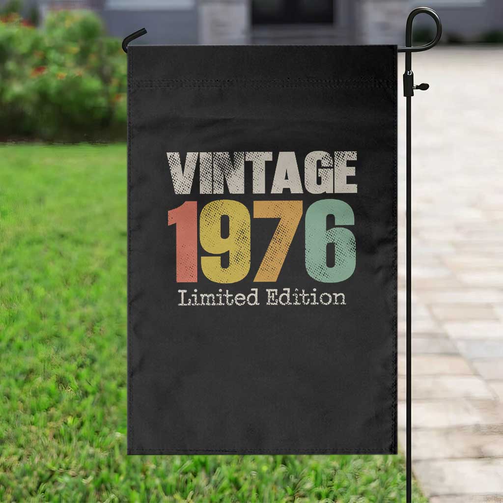Vintage 1976 Limited Edition Garden Flag Distressed Retro Typography 50th Birthday TS02 Print Your Wear