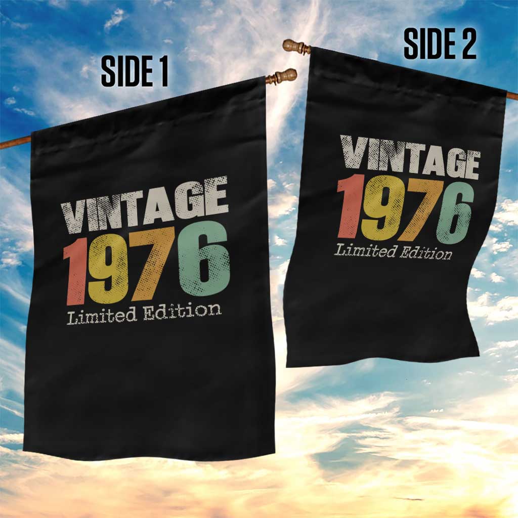 Vintage 1976 Limited Edition Garden Flag Distressed Retro Typography 50th Birthday TS02 Print Your Wear