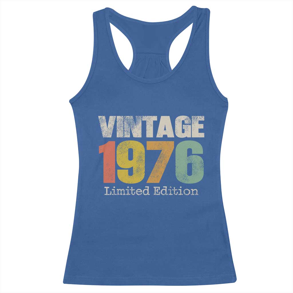 Vintage 1976 Limited Edition Racerback Tank Top Distressed Retro Typography 50th Birthday TS02 Royal Blue Print Your Wear