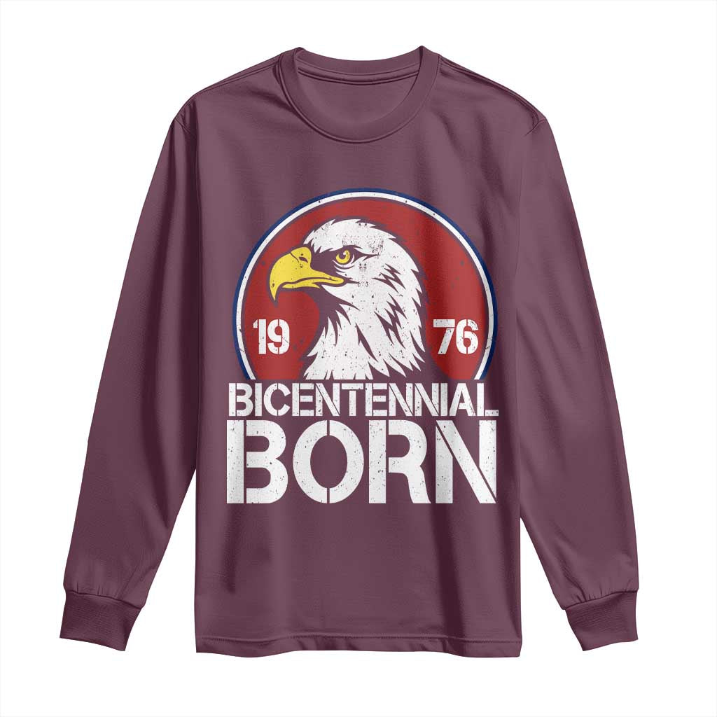 Patriotic Bicentennial Born 1976 Long Sleeve Shirt American Bald Eagle 50th Birthday TS02 Maroon Print Your Wear