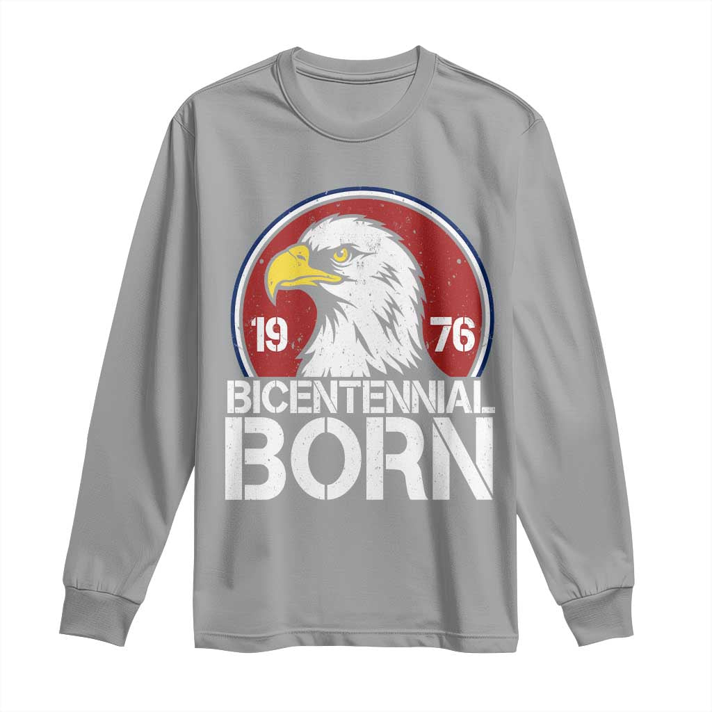 Patriotic Bicentennial Born 1976 Long Sleeve Shirt American Bald Eagle 50th Birthday TS02 Sport Gray Print Your Wear