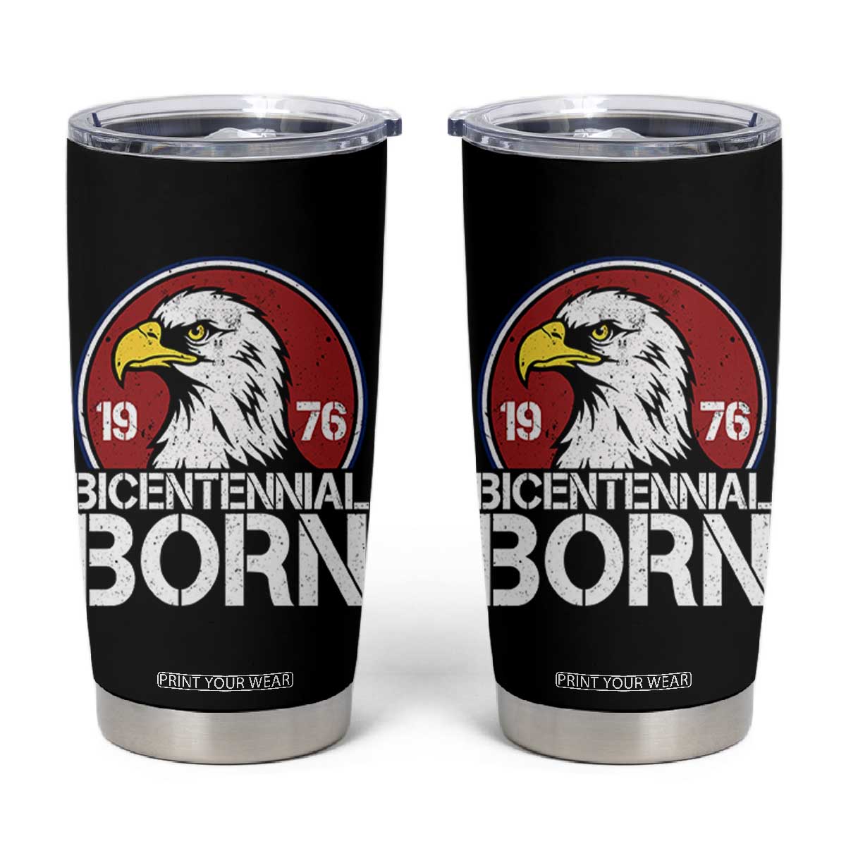 Patriotic Bicentennial Born 1976 Tumbler Cup American Bald Eagle 50th Birthday TS02 Black Print Your Wear