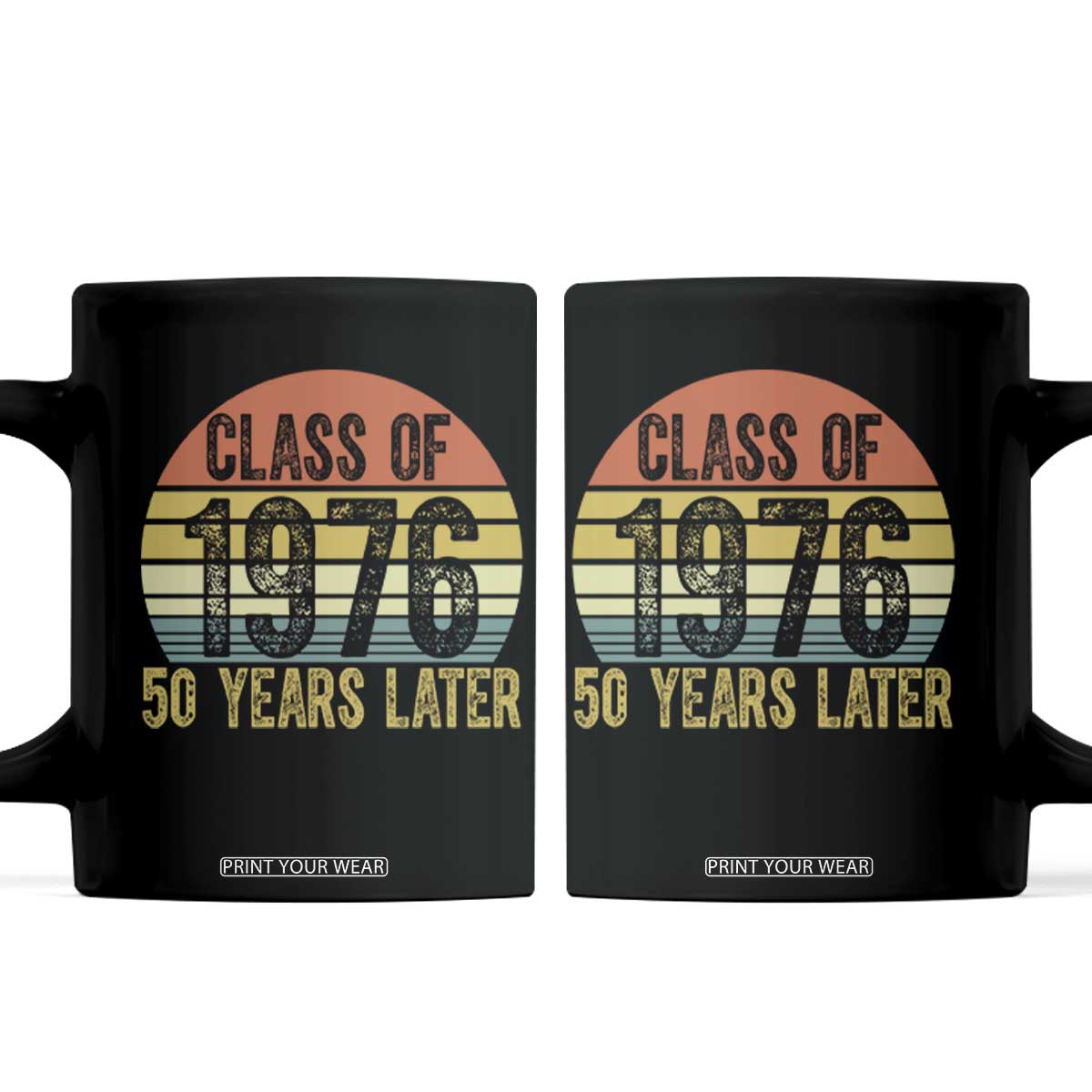 Class of 1976 50 Years Later Coffee Mug Retro Sunset Graduation Birthday 50th Milestone TS02 Black Print Your Wear