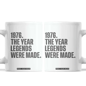 1976 The Year Legends Were Made Coffee Mug Minimalist Retro 50th Birthday TS02 White Print Your Wear