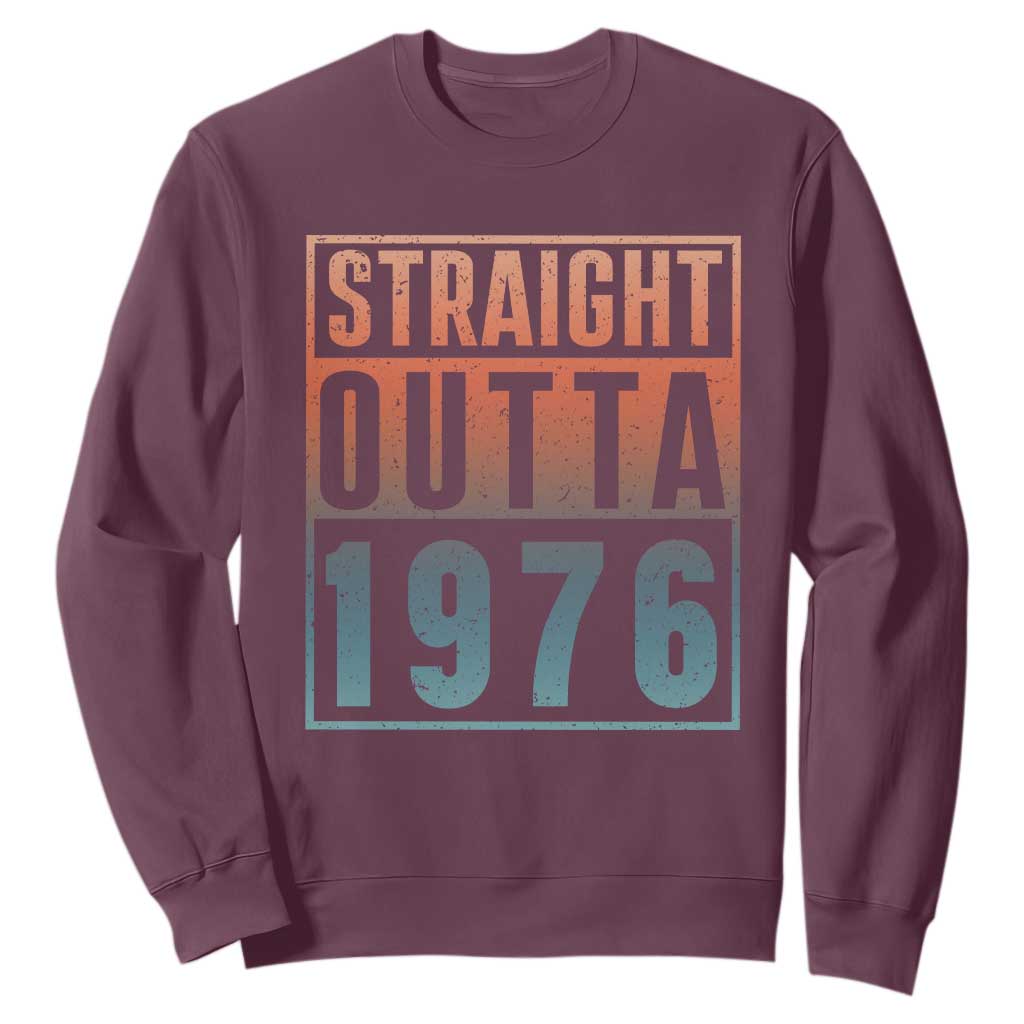 Straight Outta 1976 Sweatshirt Funny 50th Birthday Retro Neon Gradient Effect Printing TS02 Maroon Print Your Wear