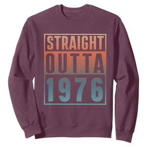 Straight Outta 1976 Sweatshirt Funny 50th Birthday Retro Neon Gradient Effect Printing TS02 Maroon Print Your Wear