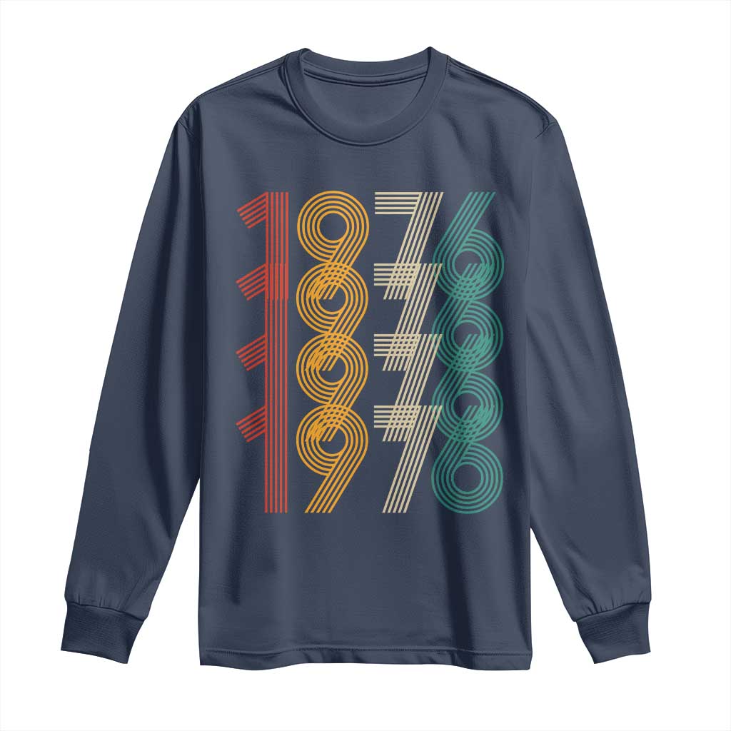 Retro 1976 Multi Line Neon Pop Typography Long Sleeve Shirt Vintage 50th Birthday Gift TS02 Navy Print Your Wear
