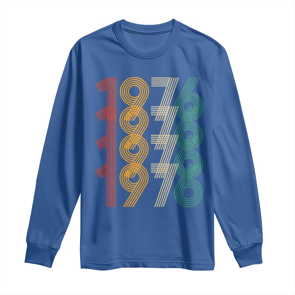 Retro 1976 Multi Line Neon Pop Typography Long Sleeve Shirt Vintage 50th Birthday Gift TS02 Royal Blue Print Your Wear