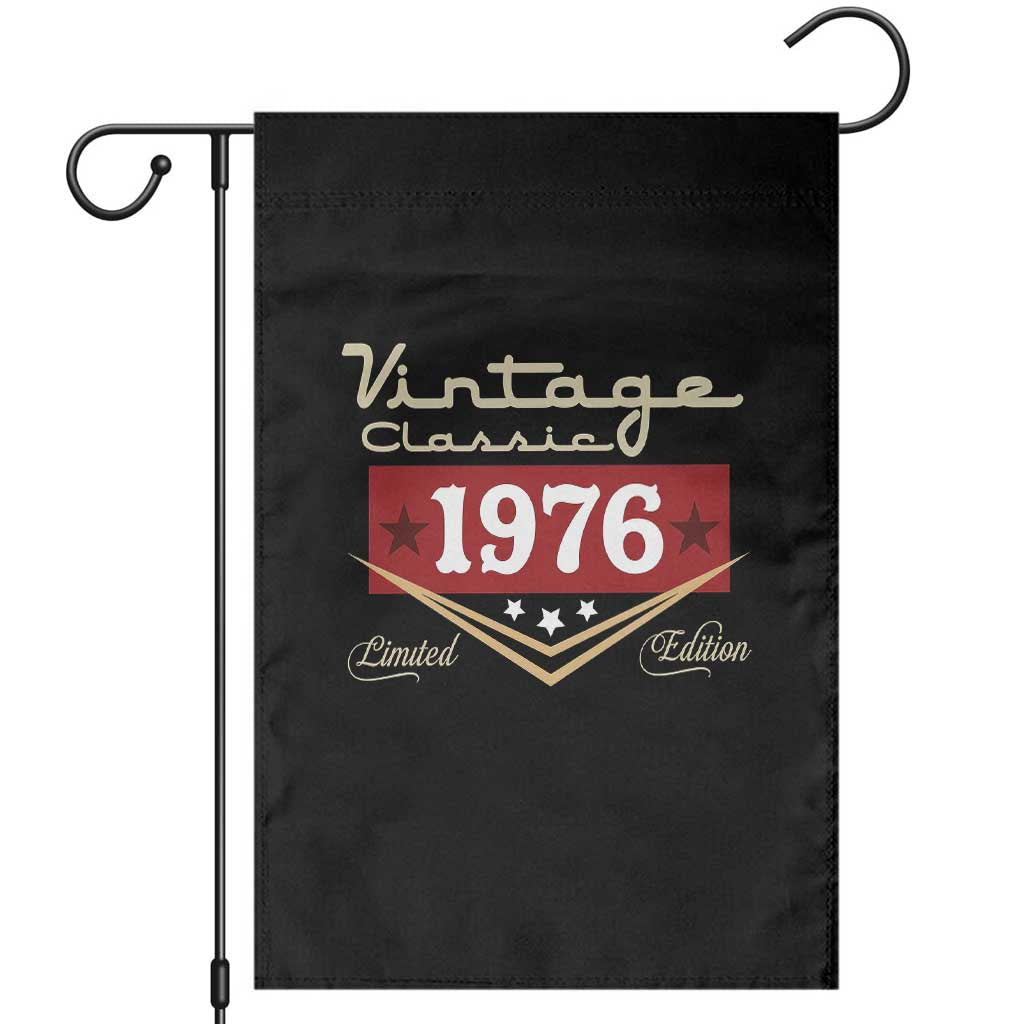 Vintage Classic 1976 Limited Edition Garden Flag Luxury Retro Milestone Birthday TS02 Black Print Your Wear