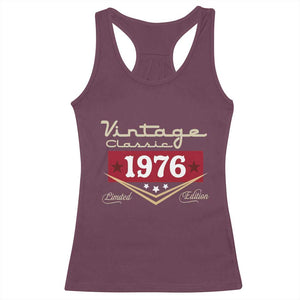 Vintage Classic 1976 Limited Edition Racerback Tank Top Luxury Retro Milestone Birthday TS02 Maroon Print Your Wear