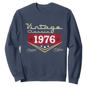 Vintage Classic 1976 Limited Edition Sweatshirt Luxury Retro Milestone Birthday TS02 Navy Print Your Wear