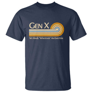 Gen X We Made Whatever An Emotion T Shirt Vintage Retro 70s Rainbow Graphic TS02 Navy Print Your Wear