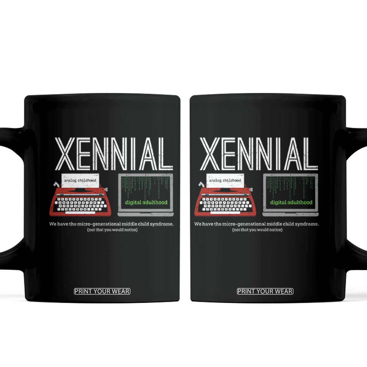 Xennial Typewriter and Computer Screen Coffee Mug Analog Childhood Digital Adulthood TS02 Black Print Your Wear