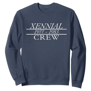 Xennial Crew 1977 to 1983 Sweatshirt Minimalist Bold Typography Graphic TS02 Navy Print Your Wear