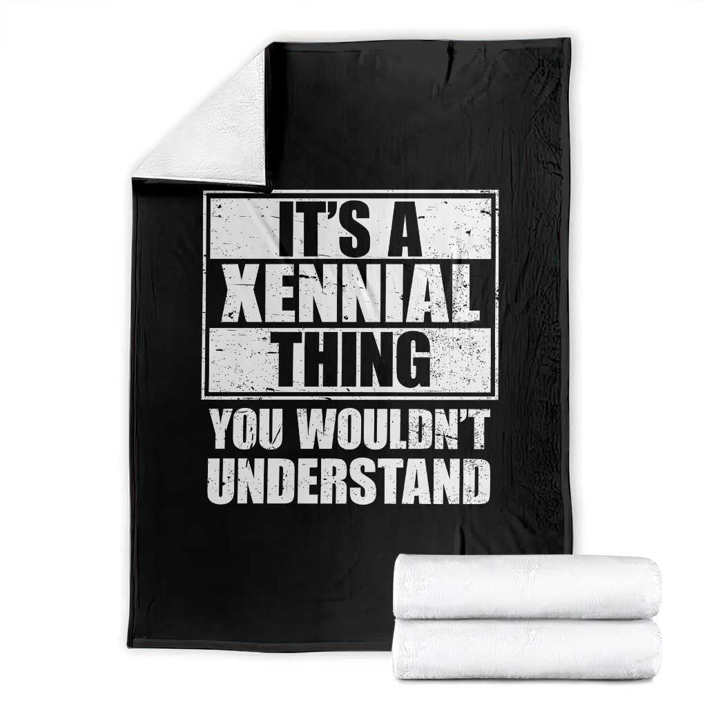 It's A Xennial Thing You Wouldn't Understand Throw Blanket Distressed Retro Graphic TS02 Black Print Your Wear
