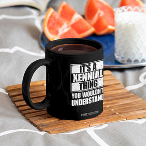 It's A Xennial Thing You Wouldn't Understand Coffee Mug Distressed Retro Graphic TS02 Print Your Wear