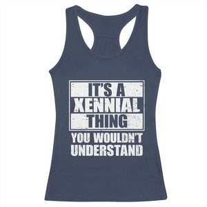 It's A Xennial Thing You Wouldn't Understand Racerback Tank Top Distressed Retro Graphic TS02 Navy Print Your Wear