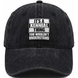 It's A Xennial Thing You Wouldn't Understand Washed Cotton Baseball Cap Distressed Retro Graphic TS02 Print Your Wear