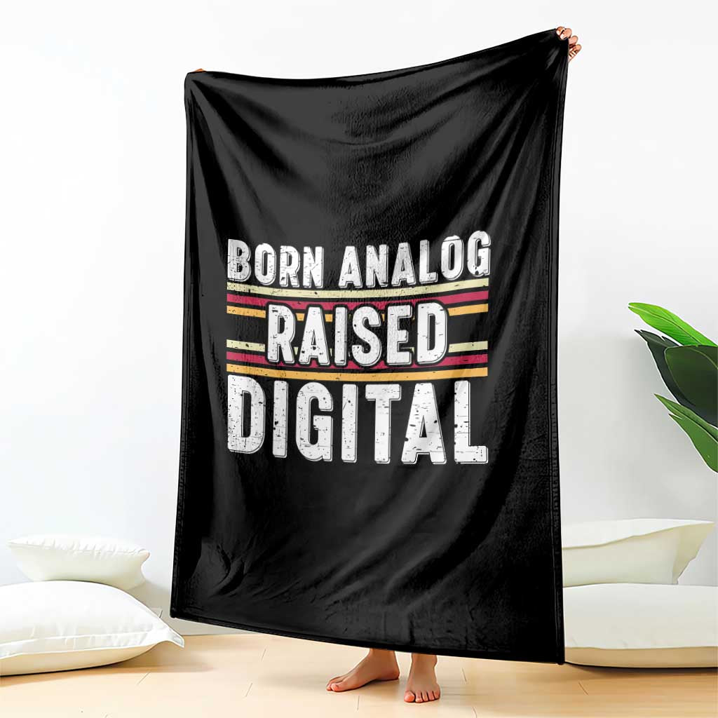 Born Analog Raised Digital Throw Blanket Vintage Sunset Retro Tech Graphic TS02 Print Your Wear