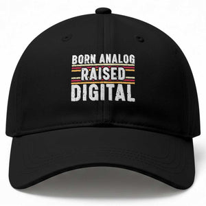 Born Analog Raised Digital Baseball Cap Vintage Sunset Retro Tech Graphic TS02 Print Your Wear