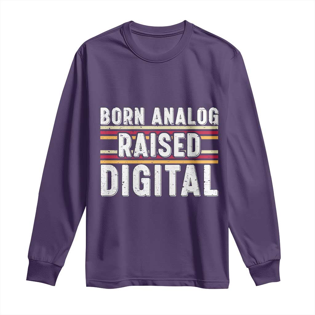 Born Analog Raised Digital Long Sleeve Shirt Vintage Sunset Retro Tech Graphic TS02 Purple Print Your Wear