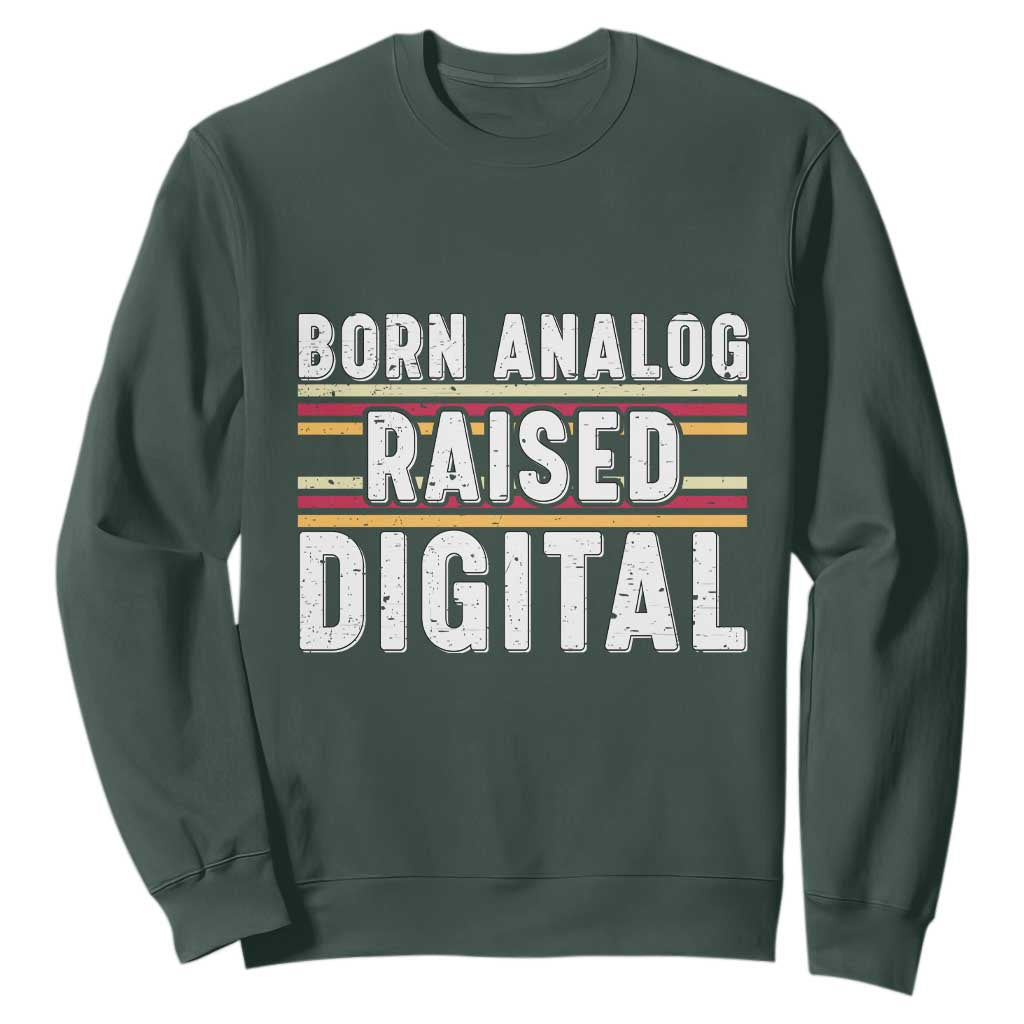 Born Analog Raised Digital Sweatshirt Vintage Sunset Retro Tech Graphic TS02 Dark Forest Green Print Your Wear