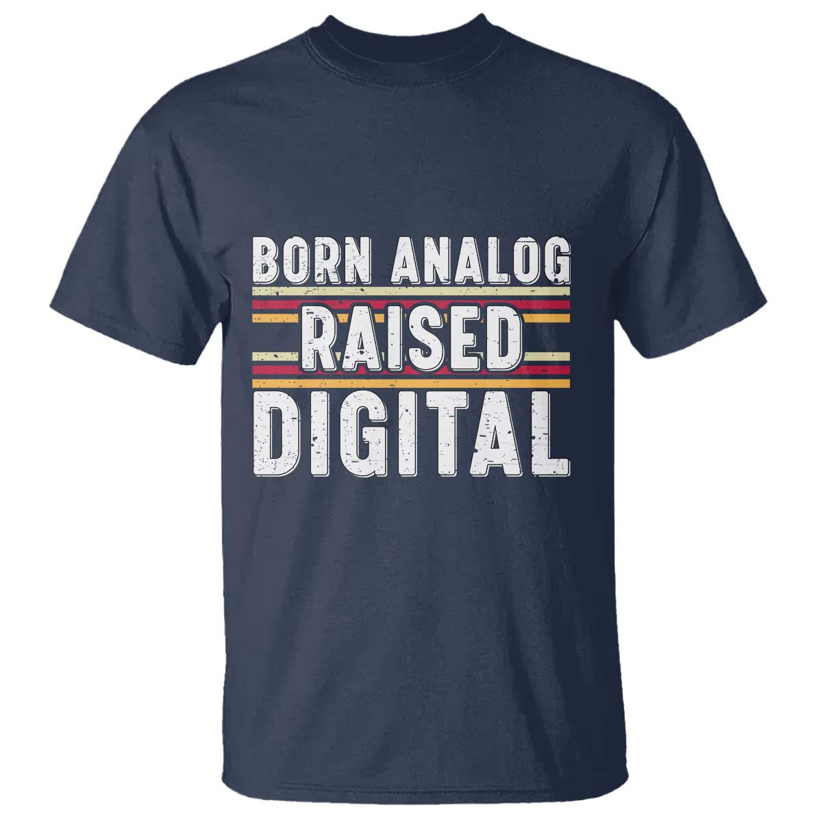 Born Analog Raised Digital T Shirt Vintage Sunset Retro Tech Graphic TS02 Navy Print Your Wear