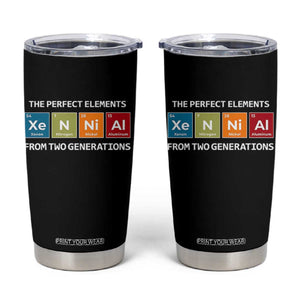 Xennial The Perfect Elements From Two Generations Tumbler Cup Periodic Table Science Graphic TS02 Black Print Your Wear
