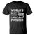 Funny World's Best Farter I Mean Father Best Cat Dad Ever T Shirt TS02 Irish Green Printyourwear