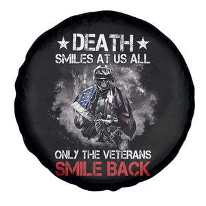 Veteran Spare Tire Cover Death Smiles At Us All Only The Veterans Smile Back American Flag Cover Skeleton TS02 Print Your Wear