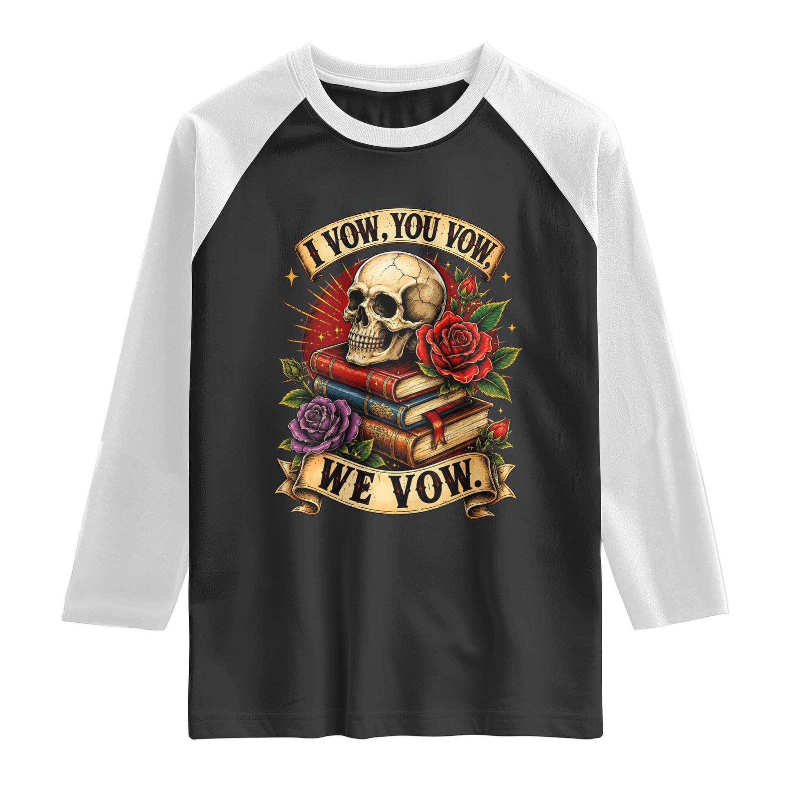 Vintage Skull Roses Gothic Dark Academia Aesthetic Raglan Shirt I Vow You Vow We Vow Fantasy Fiction Bookish Gift TS02 Black White Print Your Wear