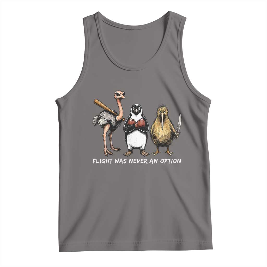 Flight Was Never An Option Flightless Birds Tank Top Funny Ostrich Penguin Kiwi Brawler Dark Humor Graphic TS02 Deep Heather Print Your Wear