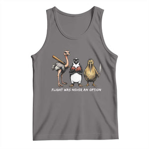 Flight Was Never An Option Flightless Birds Tank Top Funny Ostrich Penguin Kiwi Brawler Dark Humor Graphic TS02 Deep Heather Print Your Wear