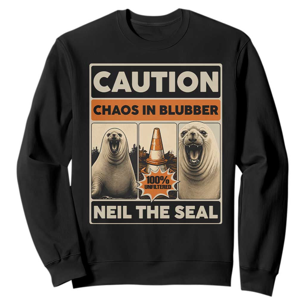 Retro Neil the Seal Caution Chaos in Blubber Sweatshirt Funny Viral Chaotic Elephant Seal Traffic Cone Meme TS02 Black Print Your Wear