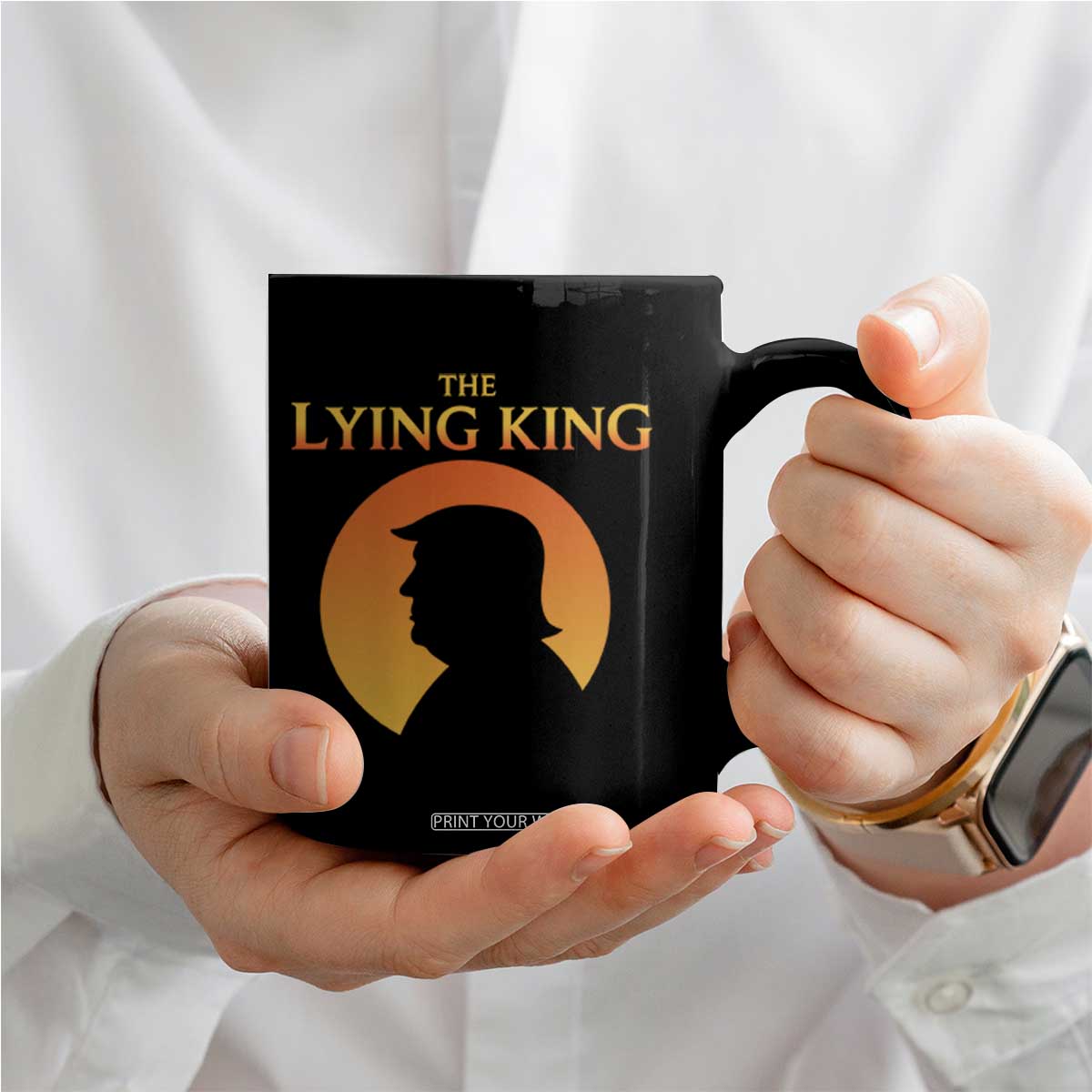 The Lying King Silhouette Sunrise Political Satire Parody Graphic Coffee Mug TS02 Print Your Wear